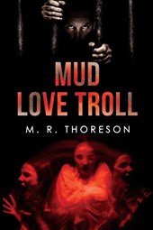 Mud Love Troll