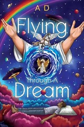 Flying Through a Dream