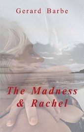 The Madness & Rachel