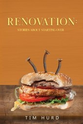 Renovation: Stories About Starting Over