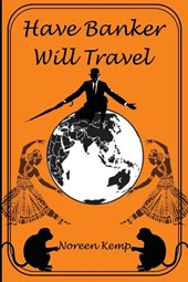 Have Banker Will Travel