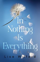 In Nothing is Everything