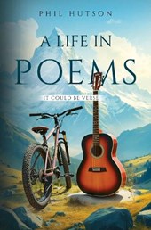 A Life in Poems: It Could be Verse