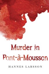 Murder in Pont-a-Mousson