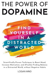 The Power of Dopamine