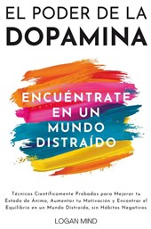 El Poder de la Dopamina
