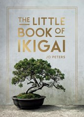 The Little Book of Ikigai