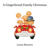 A Gingerbread Family Christmas
