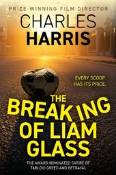 The Breaking of Liam Glass