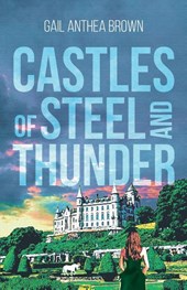 Castles of Steel and Thunder