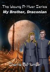 My Brother, Draconian