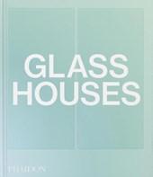 Glass Houses