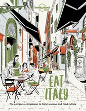 Lonely Planet Eat Italy