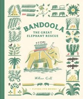 Bandoola: The Great Elephant Rescue