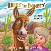 Harry the Donkey - Harry and the Cowboy