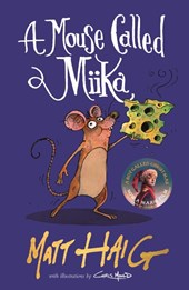 A Mouse Called Miika