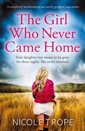 The Girl Who Never Came Home