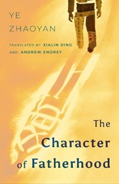The Character of Fatherhood