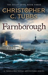 Farnborough: a thrilling historical WWI naval adventure