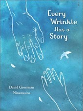 Every Wrinkle has a Story