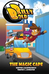 Billy Bold & The Magic Cape