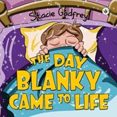 The Day Blanky Came to Life