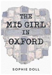 The MI5 Girl In Oxford
