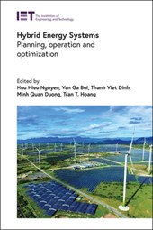 Hybrid Energy Systems: Planning, Operation and Optimization