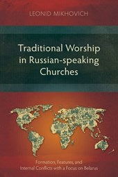 Traditional Worship in Russian-speaking Churches