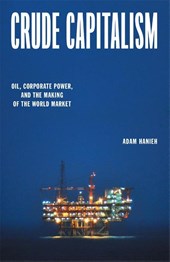 Crude Capitalism