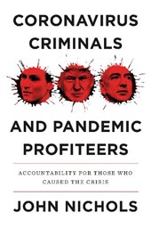 Coronavirus Criminals and Pandemic Profiteers