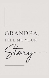 Grandpa, tell me your story (Hardback)
