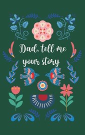 Dad, tell me your story (Hardback)