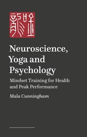Neuroscience, Yoga, and Psychology