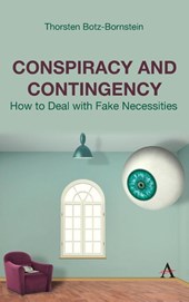 Conspiracy and Contingency