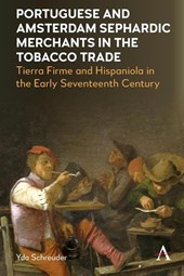 Portuguese and Amsterdam Sephardic Merchants in the Tobacco Trade
