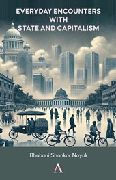 Everyday Encounters with State and Capitalism