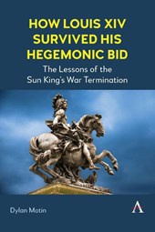 How Louis XIV Survived His Hegemonic Bid