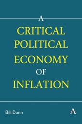 A Critical Political Economy of Inflation