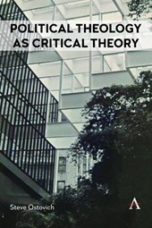 Political Theology as Critical Theory