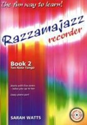 Razzamajazz Recorder Book 2