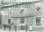 Old Langholm and the Esk Valley