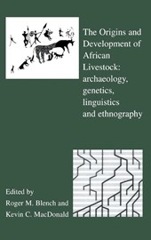 The Origins and Development of African Livestock