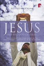 Jesus and the God of Israel