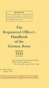 Regimental Officers Handbook of the German Army 1943
