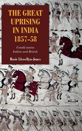 The Great Uprising in India, 1857-58