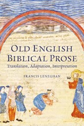 Old English Biblical Prose