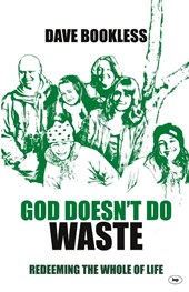 God Doesn't Do Waste