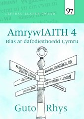 Llyfrau Llafar Gwlad: 97. AmrywIAITH 4
