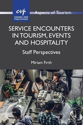 Service Encounters in Tourism, Events and Hospitality